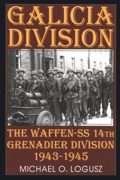 portada Galicia Division: The Waffen-SS 14th grenadier Division 1943-1945 (Schiffer Military History)