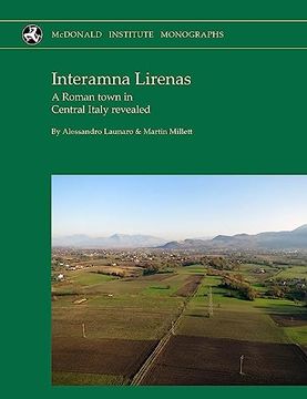 portada Interamna Lirenas: A Roman Town in Central Italy Revealed (en Inglés)