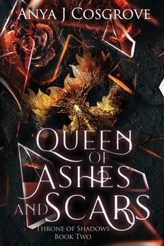 portada Queen of Ashes and Scars: A Reverse Harem Fantasy Romance (en Inglés)