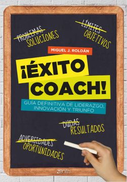portada Éxito Coach! Guía Definitiva de Liderazgo, Innovación y Triunfo (Autoayuda y Superacion) (in Spanish)