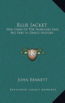 portada blue jacket: war chief of the shawnees and his part in ohio's history