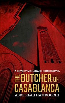 portada The Butcher of Casablanca: A Novel (a Detective Hanash Crime Novel) (en Inglés)