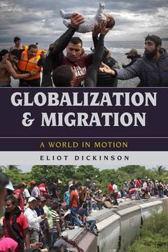 portada Globalization and Migration: A World in Motion: A World in Motion