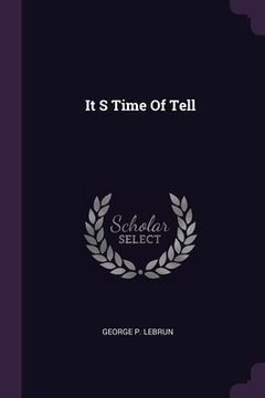 portada It S Time Of Tell (en Inglés)