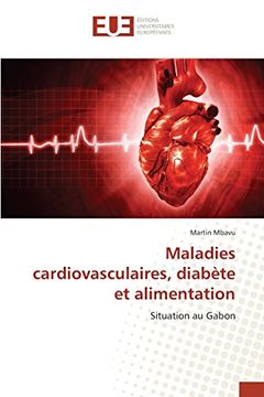 portada Maladies cardiovasculaires, diabète et alimentation: Situation au Gabon (French Edition)
