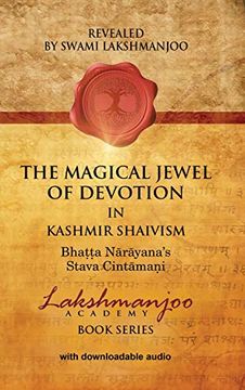 portada The Magical Jewel of Devotion in Kashmir Shaivism: Bhatta Narayana's Stava Cintamani (in English)