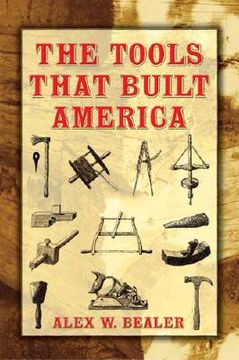 portada the tools that built america (in English)
