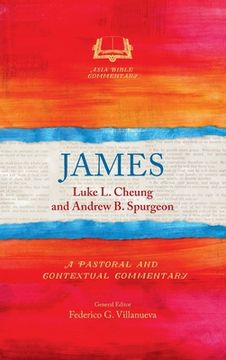 portada James: A Pastoral and Contextual Commentary (en Inglés)