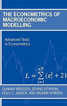 portada The Econometrics of Macroeconomic Modelling (Advanced Texts in Econometrics) (in English)