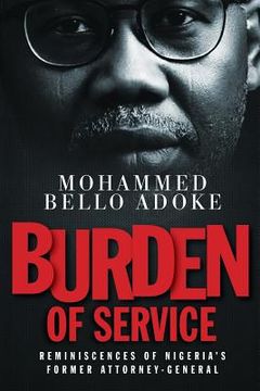 portada Burden Of Service: Reminiscences of Nigeria's former Attorney-General 