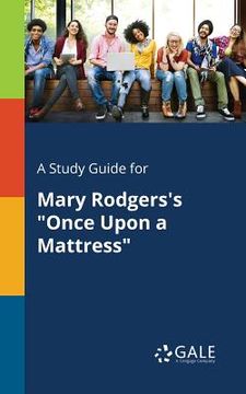 portada A Study Guide for Mary Rodgers's "Once Upon a Mattress" (in English)