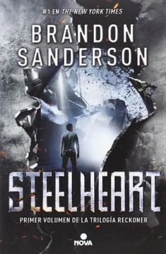 portada Steelheart (Trilogía de los Reckoners 1) (in Spanish)
