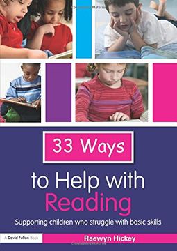 portada 33 Ways to Help With Reading: Supporting Children who Struggle With Basic Skills (Thirty Three Ways to Help With. ) 