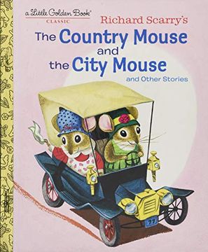 portada Richard Scarry's the Country Mouse and the City Mouse (Little Golden Book) (en Inglés)