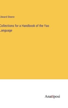 portada Collections for a Handbook of the Yao Language (en Inglés)