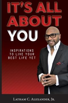 portada It's All About You!: Inspirations to Live Your Best Life Yet (en Inglés)