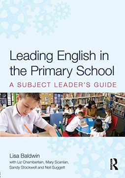 portada Leading English in the Primary School: A Subject Leader'S Guide (en Inglés)