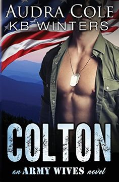 portada Colton: An Army Wives Novel (Volume 1) 
