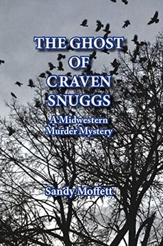 portada The Ghost of Craven Snuggs: A Midwestern Murder Mystery (en Inglés)