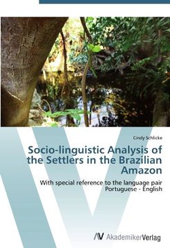 portada Socio-linguistic Analysis of the Settlers in the Brazilian Amazon: With special reference to the language pair Portuguese - English