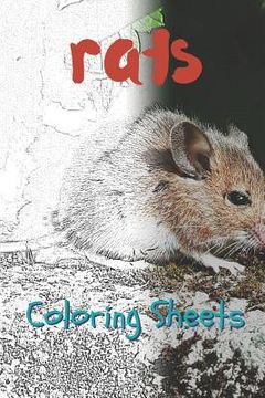 portada Rat Coloring Sheets: 30 Rat Drawings, Coloring Sheets Adults Relaxation, Coloring Book for Kids, for Girls, Volume 11 (en Inglés)