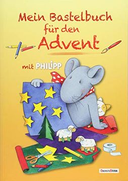 portada Mein Bastelbuch für den Advent mit Philipp (en Alemán)