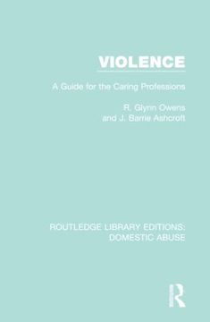 portada Violence: A Guide for the Caring Professions (in English)