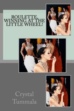 portada Roulette, Winning at The Little Wheel! (en Inglés)