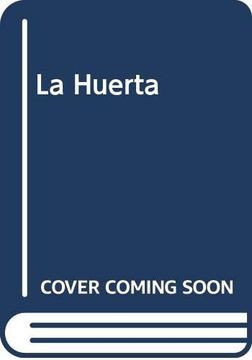 portada La Huerta: guia completa de hortalizas y verduras