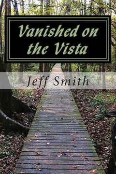 portada Vanished on the Vista: A U.S. Marshal James Jennings Novel (in English)