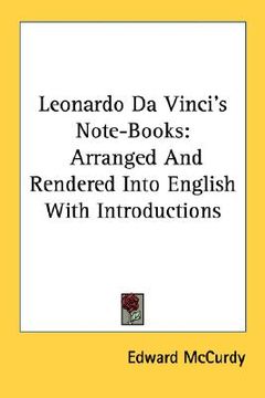 portada leonardo da vinci's note-books: arranged and rendered into english with introductions (in English)