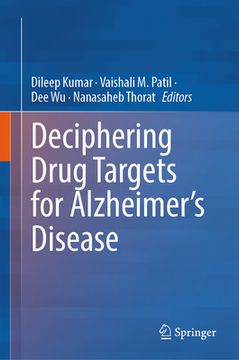 portada Deciphering Drug Targets for Alzheimer's Disease (en Inglés)