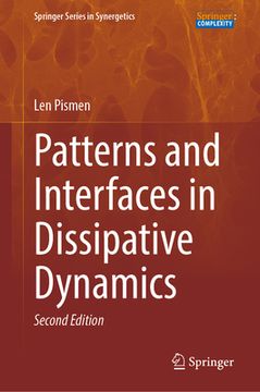 portada Patterns and Interfaces in Dissipative Dynamics: Revised and Extended, Now Also Covering Patterns of Active Matter (en Inglés)