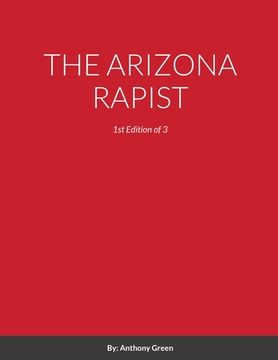 portada The Arizona Rapist (in English)