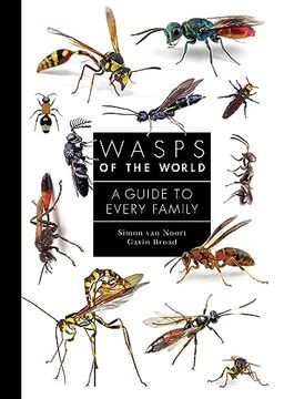 portada Wasps of the World: A Guide to Every Family (a Guide to Every Family, 8) 