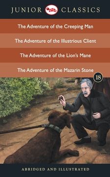 portada Junior Classic - Book 18 (The Adventure of the Creeping Man, The Adventure of the Illustrious Client, The Adventure of the Lion's Mane, The Adventure (in English)