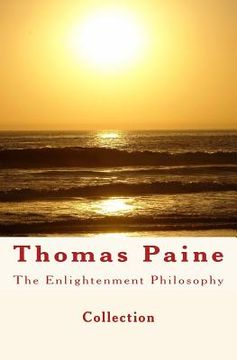 portada The Enlightenment Philosophy: Thomas Paine (en Inglés)