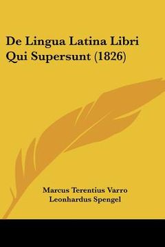 portada De Lingua Latina Libri Qui Supersunt (1826) (en Latin)