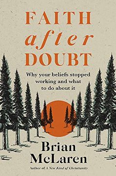 portada Faith After Doubt: Why Your Beliefs Stopped Working and What to do About it (in English)