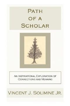 portada path of a scholar: an inspirational exploration of connections and meaning (en Inglés)