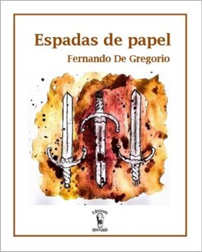 portada Espadas de Papel (in Spanish)