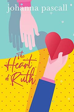 portada The Heart of Ruth (en Inglés)