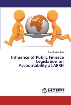 portada Influence of Public Finnace Legislation on Accountability at ARRH (en Inglés)