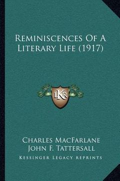 portada reminiscences of a literary life (1917) (in English)