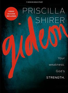 portada Gideon: Your Weakness God's Strength - Bible Study Book With Video Access (en Inglés)