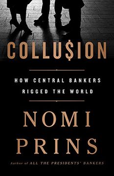 portada Collusion: How Central Bankers Rigged the World (en Inglés)