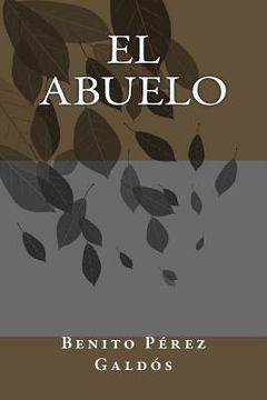 portada El Abuelo (in Spanish)