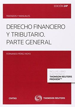 Libro Derecho Financiero Y Tributario (Papel + E-book): Parte General ...