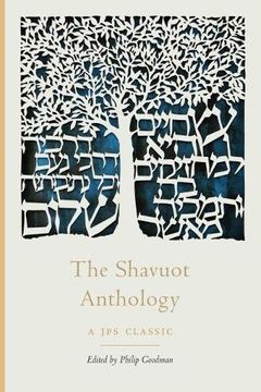 portada The Shavuot Anthology (The jps Holiday Anthologies) (en Inglés)