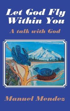portada Let God Fly Within You: A Talk with God